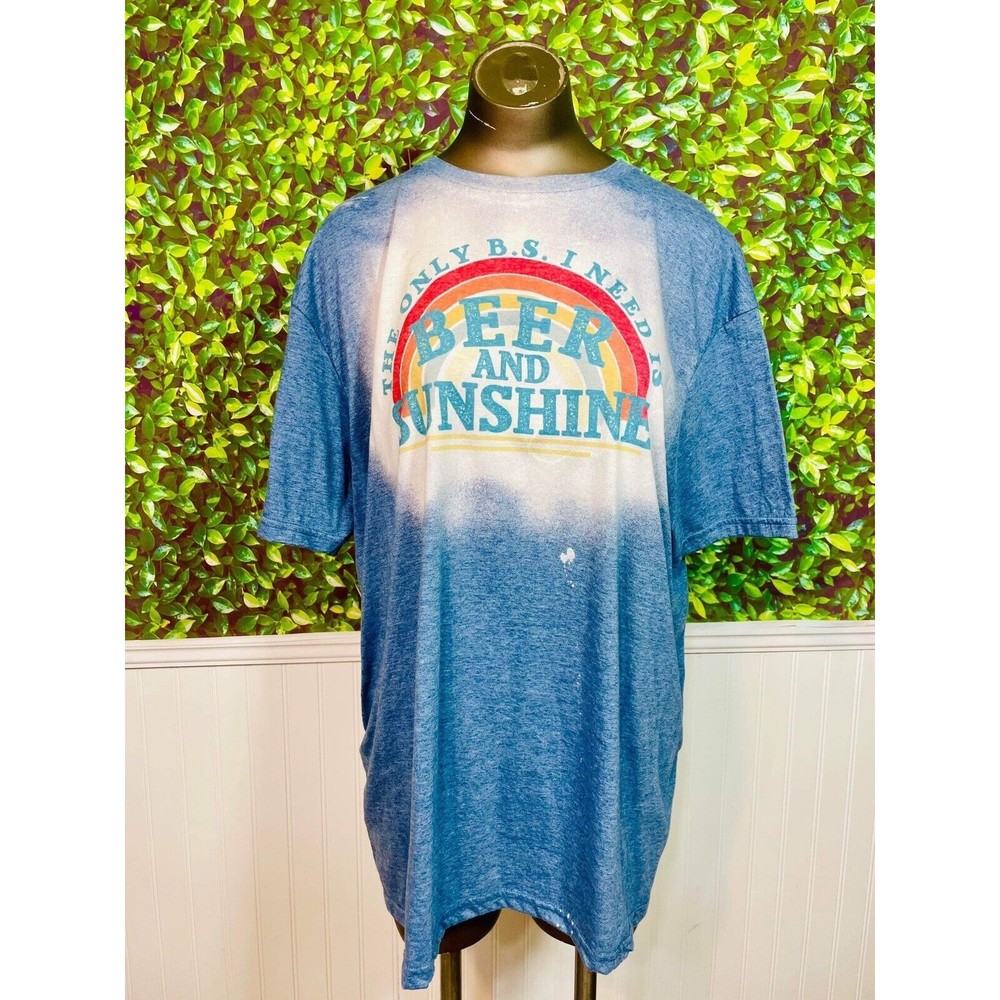 Brand New Custom Tee XL The Only BS I Need Is Beer And Sunshine XL